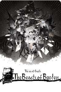 Voice of Cards: The Beasts of Burden
