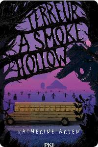 Terreur à Smoke Hollow