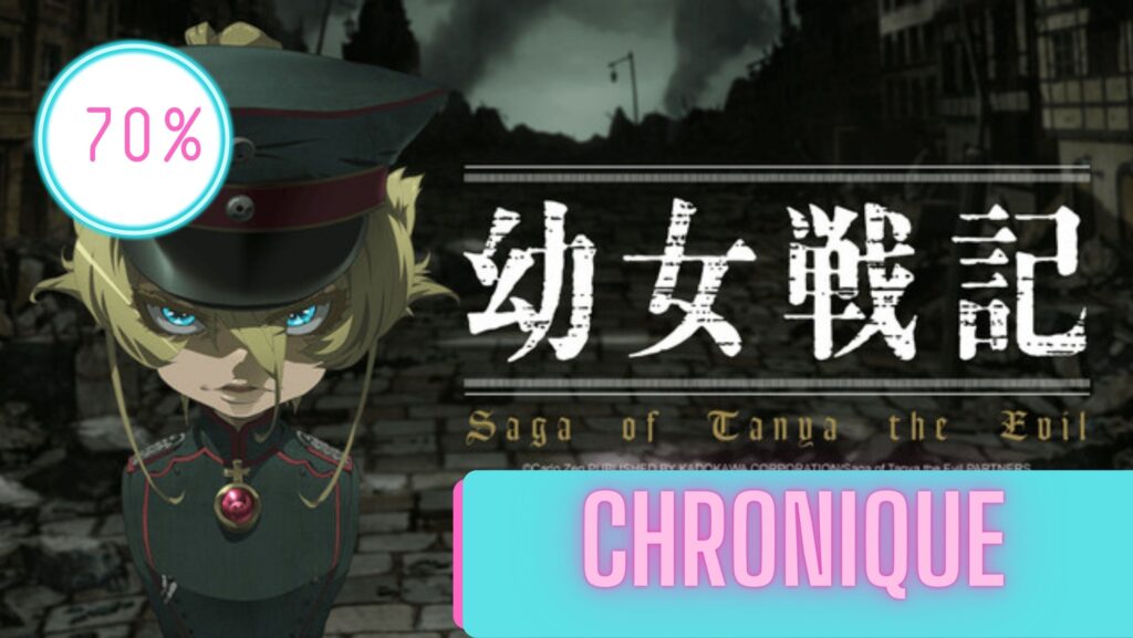 Youjo Senki | La Chronique