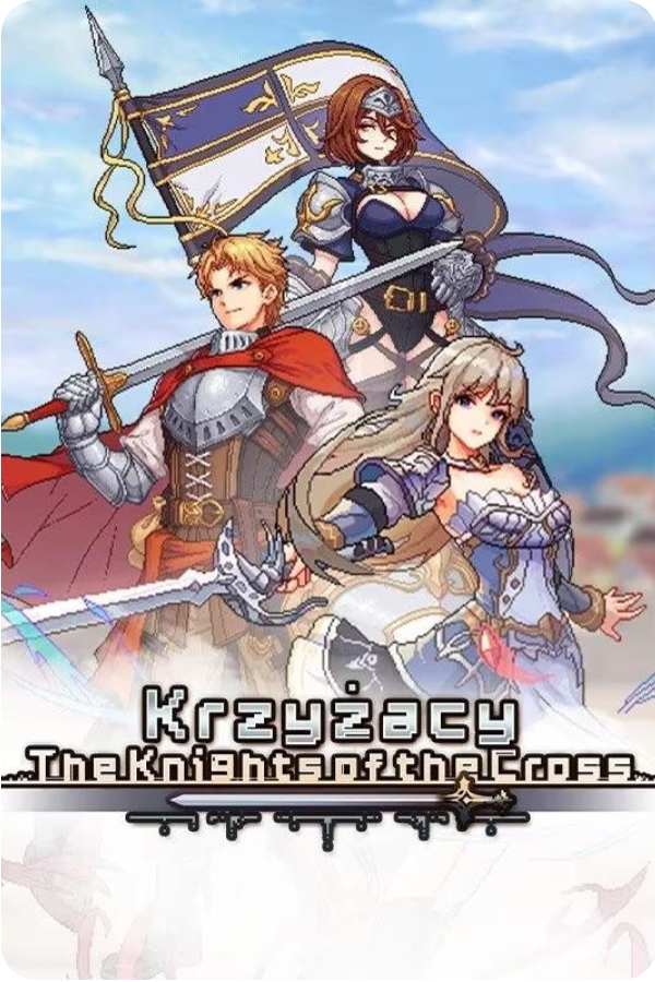 Krzyżacy : The Knights of the Cross