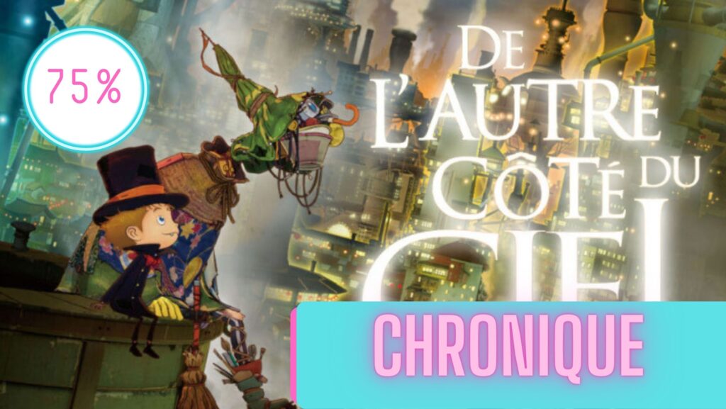 De l’autre côté du ciel | La Chronique