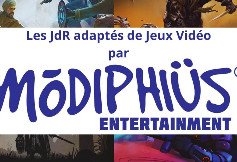 Les JdR adaptés de Jeux Vidéo par Modiphius