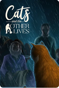 Cats and the other lives