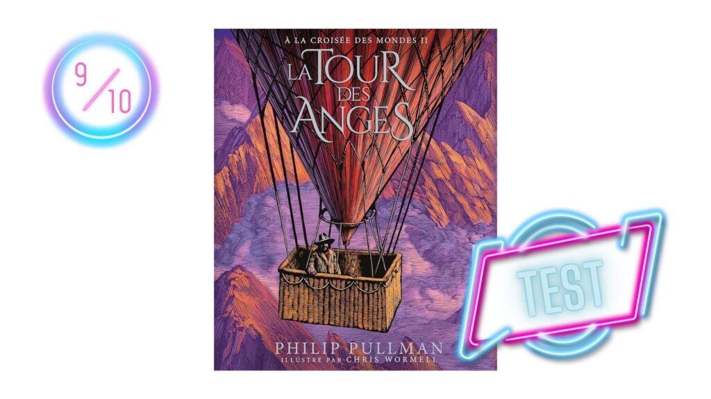 À la Croisée des Mondes, Tome 2 : La Tour des Anges