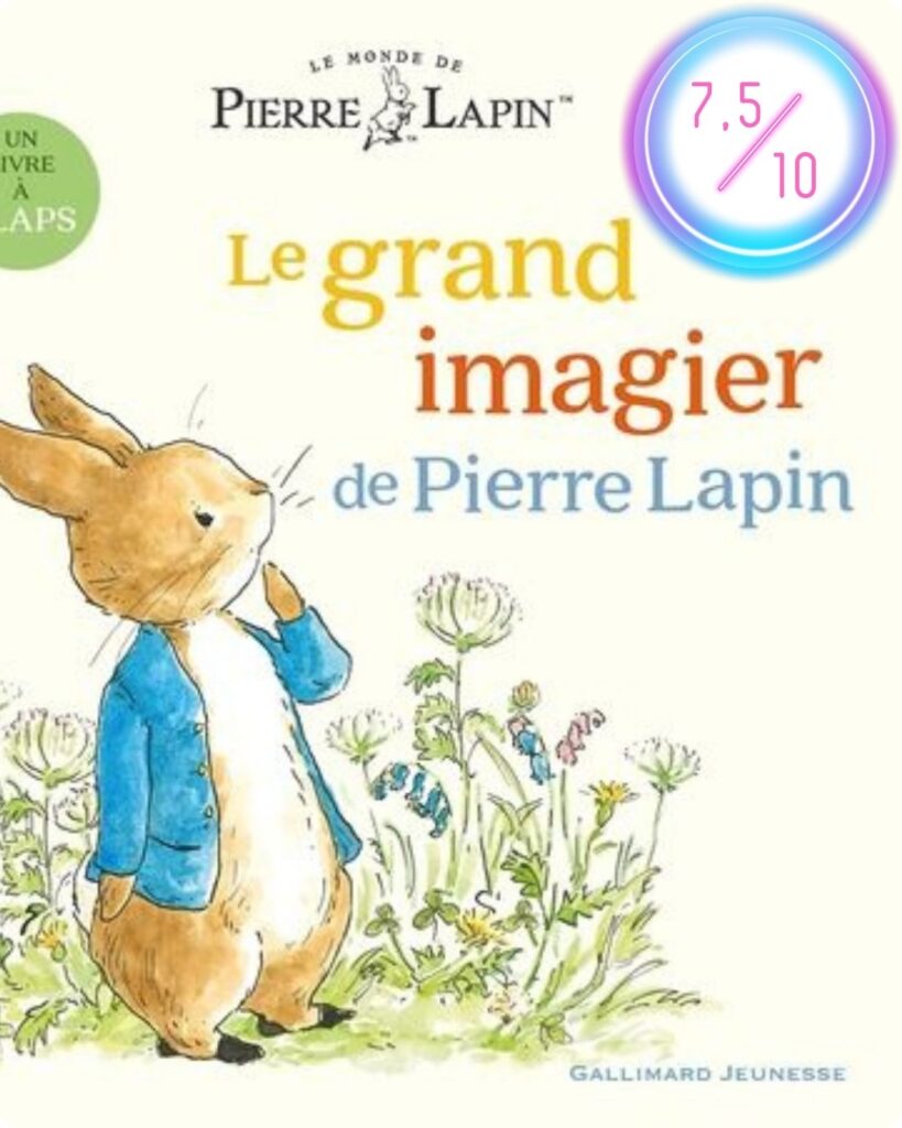 Le Monde de Pierre Lapin : Le grand imagier de Pierre Lapin