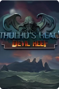 Cthulhu&rsquo;s Reach: Devil Reef
