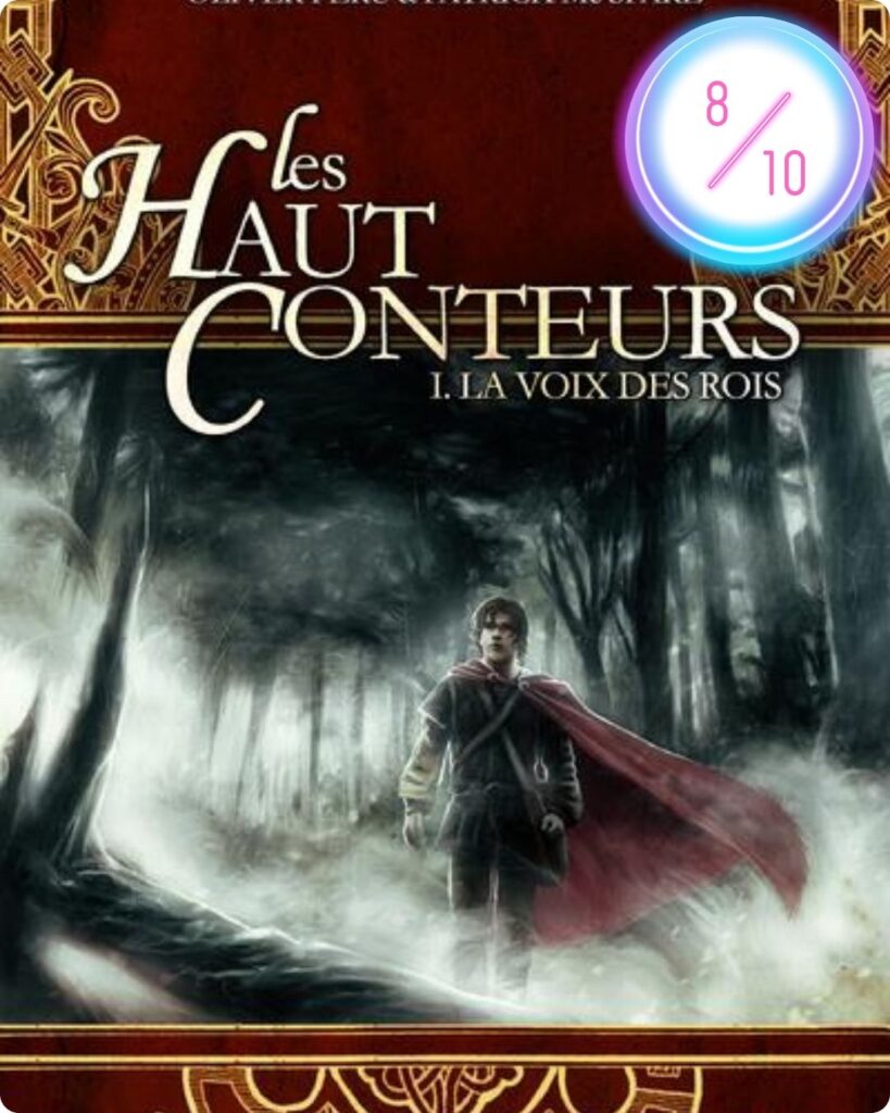 Les Haut-Conteurs T.1 La Voix des Rois