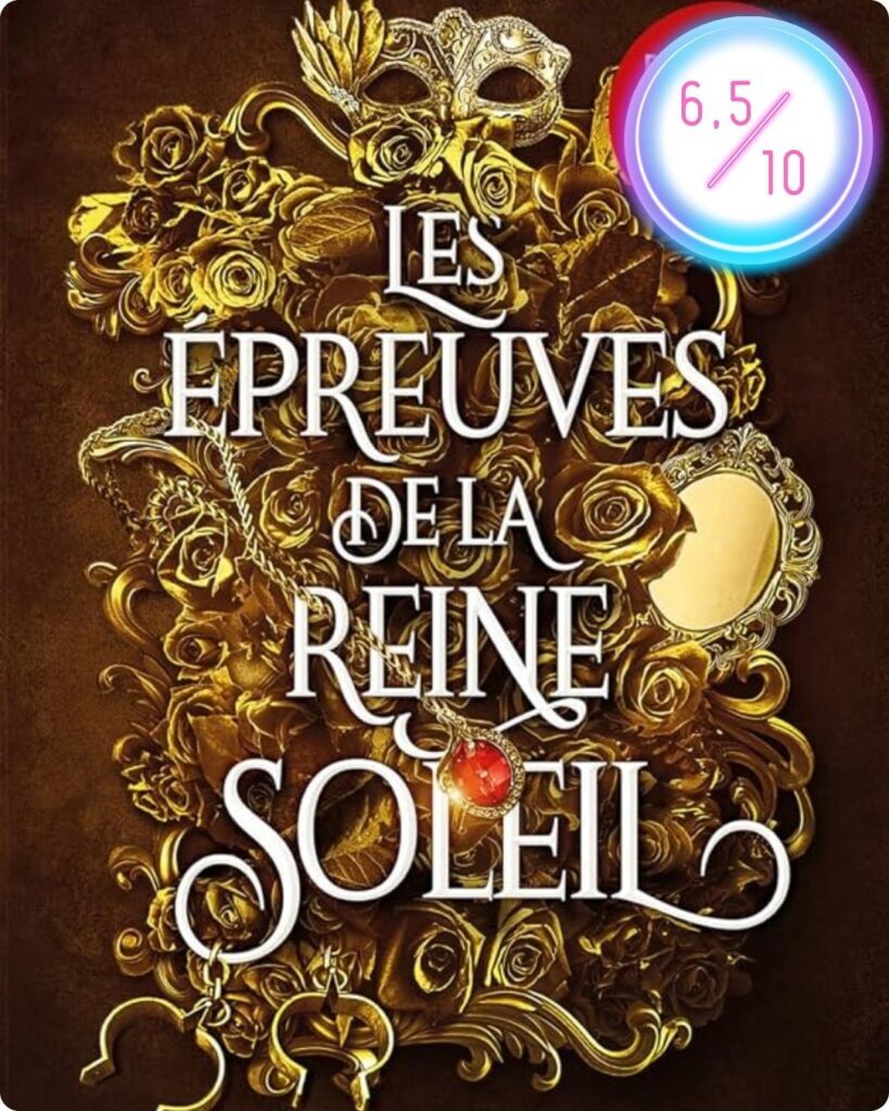 Les Artefacts d&rsquo;Ouranos – Tome 1 : Les Épreuves de la Reine Soleil