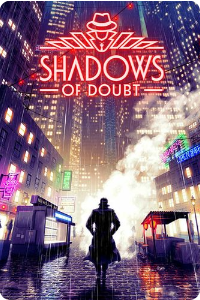 Shadows of Doubt