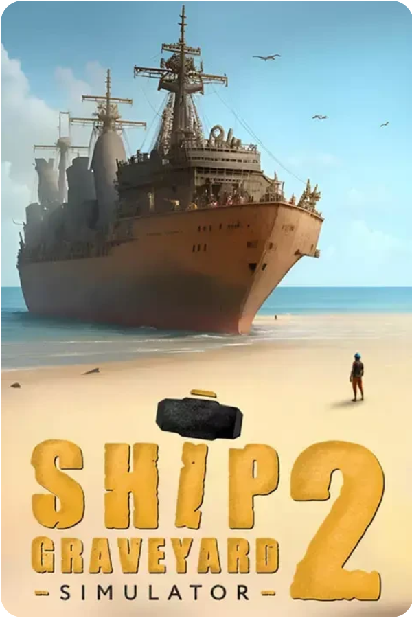 Ship Graveyard Simulator 2