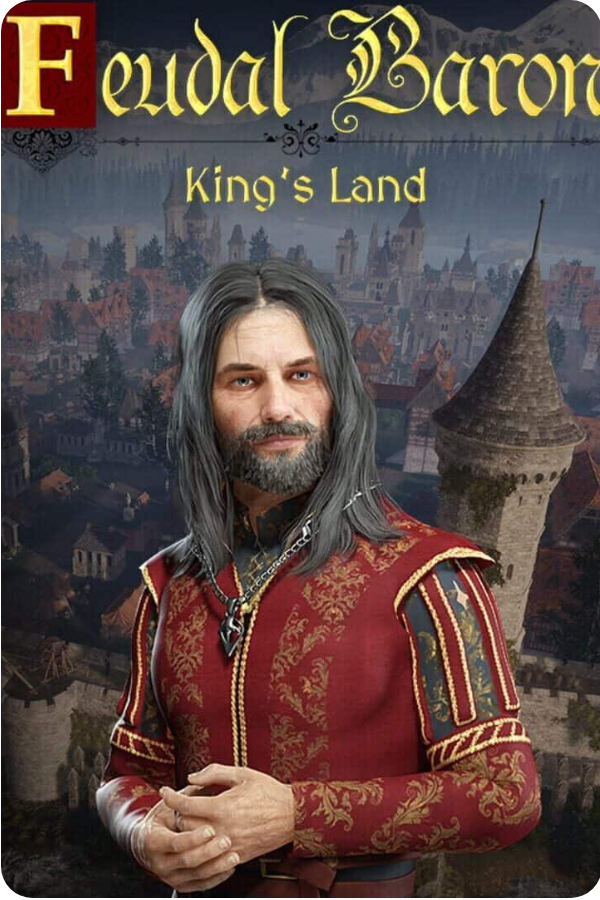 Feudal Baron: King&rsquo;s Land