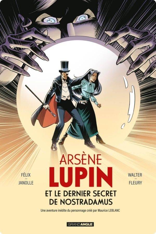 Arsène Lupin et le dernier secret de Nostradamus