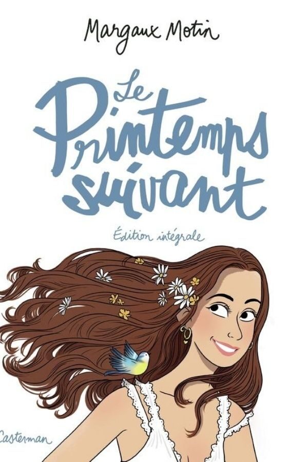 Le Printemps suivant – Édition intégrale