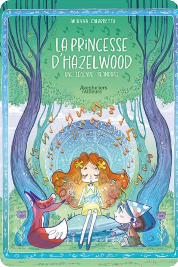 La princesse d’Hazelwood