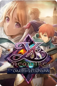 Ys Memoire: The Oath in Felghana