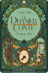 Le Dernier Conte – Tome 01 : Pomme d’or