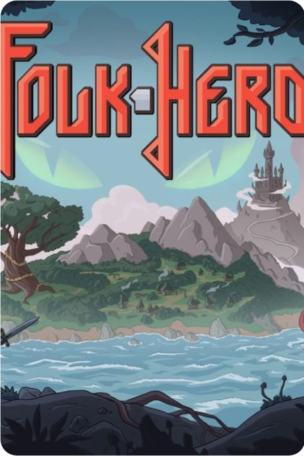 Folk Hero – Le Test