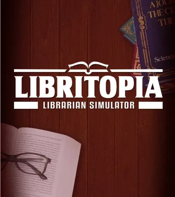 LIBRITOPIA: Librarian Simulator – Le Test