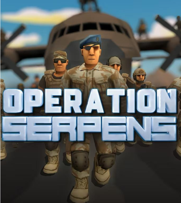 Operation Serpens – Le Test