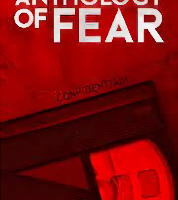 Anthology of Fear
