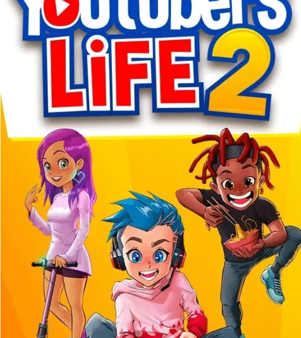 Youtubers Life 2