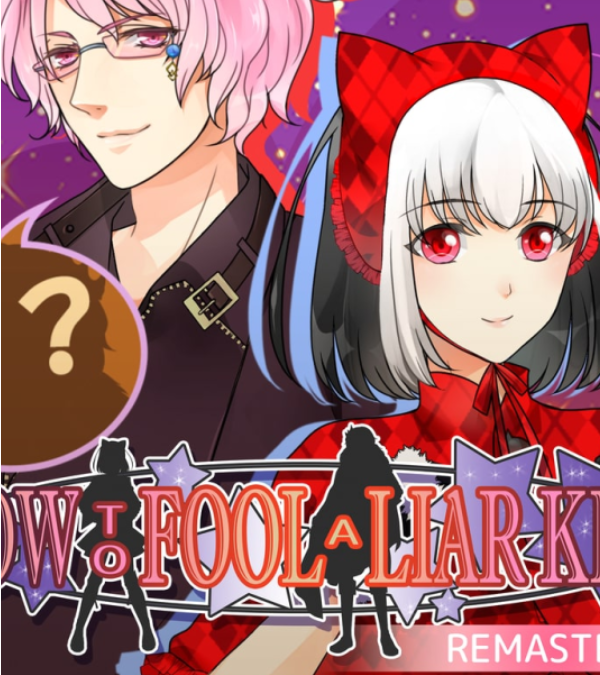 How to Fool a Liar King Remastered