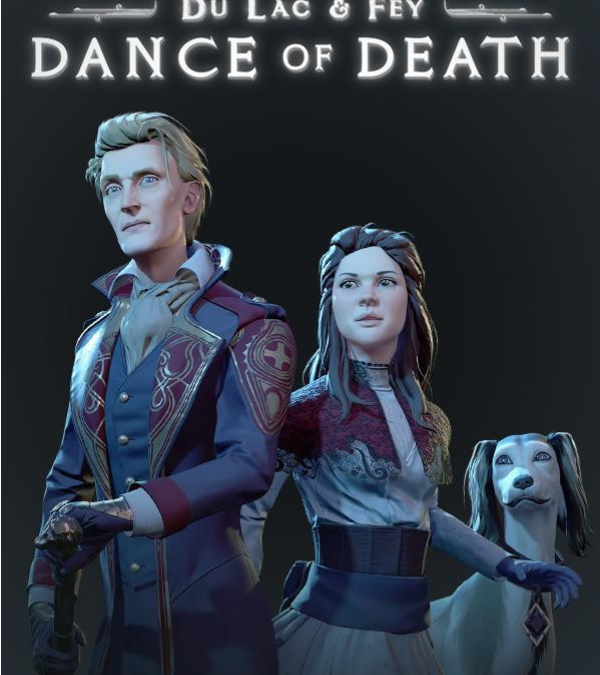 Dance of Death: Du Lac and Fey