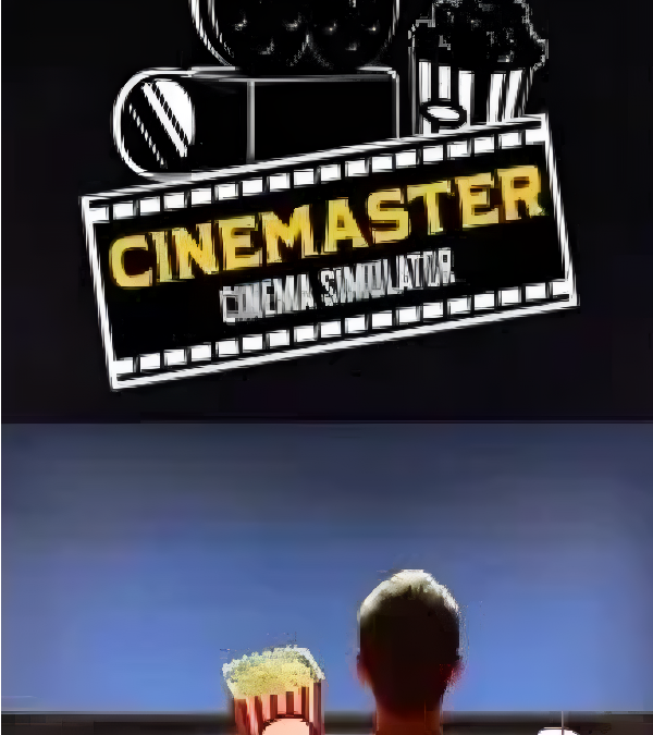 Cinemaster Cinema Simulator – Le Test