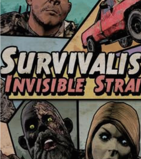 Survivalist: Invisible Strain