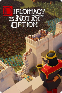 Diplomacy is Not an Option