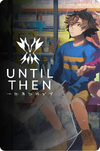 Until Then
