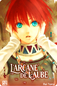 L’Arcane de l’Aube – Tome 1