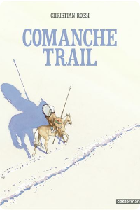 Comanche Trail