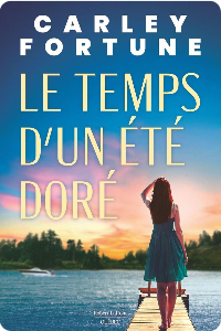 Le temps d&rsquo;un été doré
