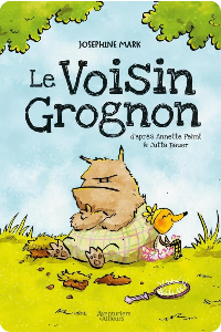 Le Voisin grognon