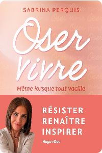Oser vivre