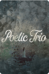 Poetic Trio