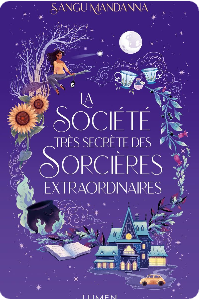La Société très secrète des sorcières extraordinaires