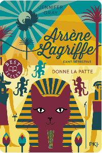 Arsène Lagriffe Chat Détective Tome 3 : Donne la patte