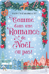 Comme dans une romance de Noël… ou pas !